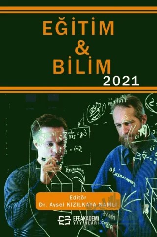 Eğitim ve Bilim 2021 – Aysel Kızılkaya Namlı – Efe Akademi Yayınları kitap kapağı