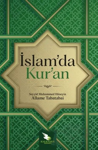 İslam’da Kur’an – Seyyid Muhammed Hüseyin Allame Tabatabai – Kalender Yayınevi kitap kapağı