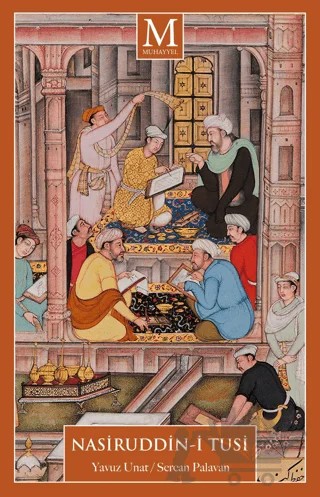 Nasiruddin-i Tusi – Yavuz Unat, Sercan Palavan – Muhayyel Yayınevi kitap kapağı