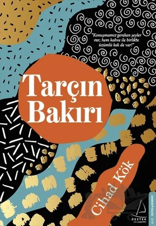 Tarçın Bakırı – Cihad Kök – Destek Yayınları kitap kapağı