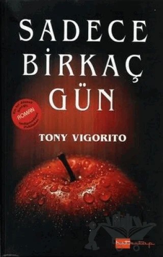 Sadece Birkaç Gün – Tony Vigorito – Hitkitap Yayıncılık kitap kapağı