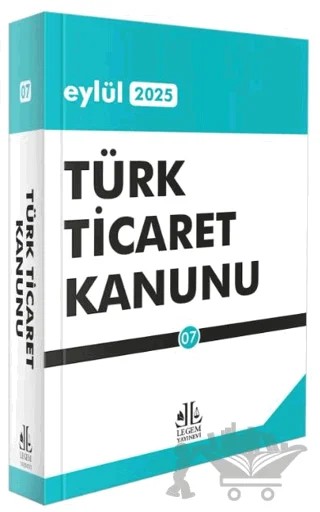 Türk Ticaret Kanunu – Kolektif – Legem Yayınevi kitap kapağı
