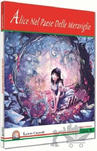 İtalyanca Hikaye Alice Nel Paese Delle Meravigle – Kolektif – Kapadokya Yayınları kitap kapağı