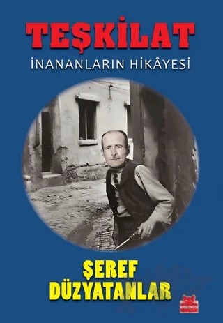 Teşkilat – Şeref Düzyatanlar – Kırmızı Kedi Yayınevi kitap kapağı