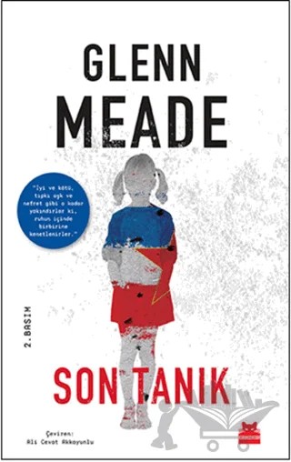 Son Tanık – Glenn Meade – Kırmızı Kedi Yayınevi kitap kapağı
