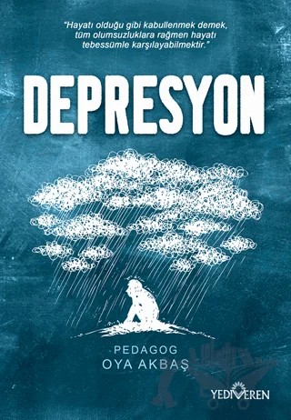 Depresyon – Oya Akbaş – Yediveren Yayınları kitap kapağı