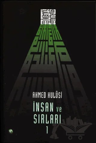 İnsan ve Sırları Cilt: 1 – Ahmed Hulusi – Kitsan Yayınları kitap kapağı