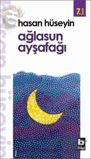 Ağlasun Ayşafağı – Hasan Hüseyin Korkmazgil – Bilgi Yayınevi kitap kapağı