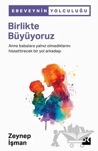 Birlikte Büyüyoruz – Zeynep İşman – Doğan Kitap kitap kapağı