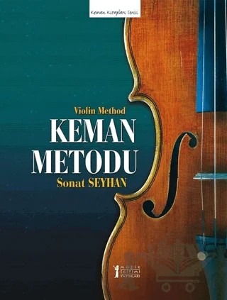 Keman Metodu – Sonat Seyhan – Müzik Eğitimi Yayınları kitap kapağı