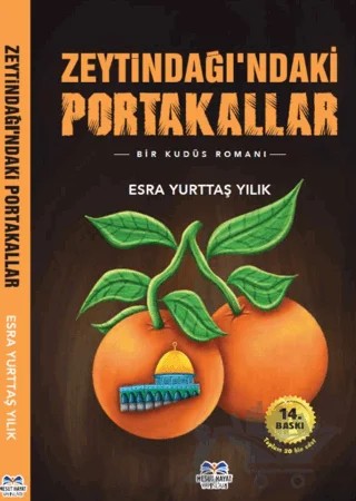 Zeytindağı’ndaki Portakallar – Esra Yurttaş Yılık – Mesut Hayat Yayınları kitap kapağı