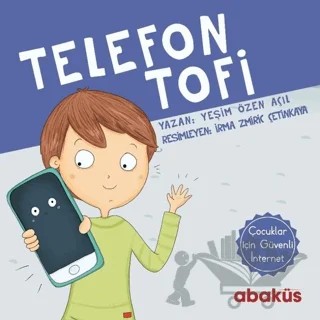 Telefon Tofi – Yeşim Özen Açıl – Abaküs Kitap kitap kapağı
