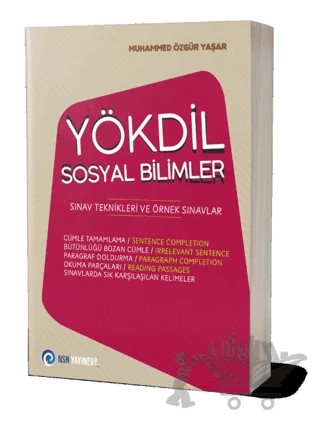 YÖKDİL Sosyal Bilimler Sınav Teknikleri ve Örnek Sınavlar – Muhammed Özgür Yaşar – NSN Yayınevi kitap kapağı