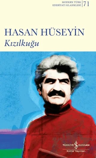Kızılkuğu – Hasan Hüseyin – İş Bankası Kültür Yayınları kitap kapağı
