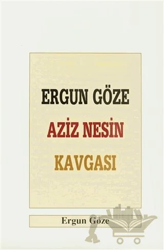 Ergun Göze Aziz Nesin Kavgası – Ergun Göze – Boğaziçi Yayınları kitap kapağı