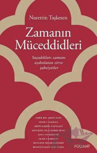 Zamanın Müceddidleri – Nurettin Taşkesen – Foliant Yayınları kitap kapağı