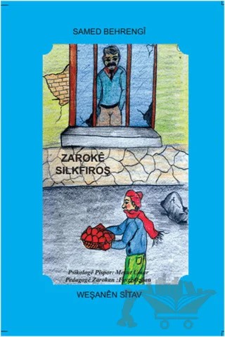 Zaroke Silkfiroş – Samed Behrengi – Sitav Yayınevi kitap kapağı