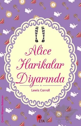 Alice Harikalar Diyarında – Lewis Carroll – Peta Kitap kitap kapağı