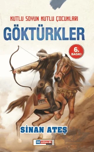 Göktürkler – Sinan Ateş – 30 Aralık Yayınları kitap kapağı