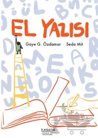 El Yazısı – Gaye G. Özdamar – İlksatır Yayınevi kitap kapağı
