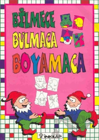Bilmece - Bulmaca - Boyamaca – Kolektif – İnkılap Kitabevi kitap kapağı