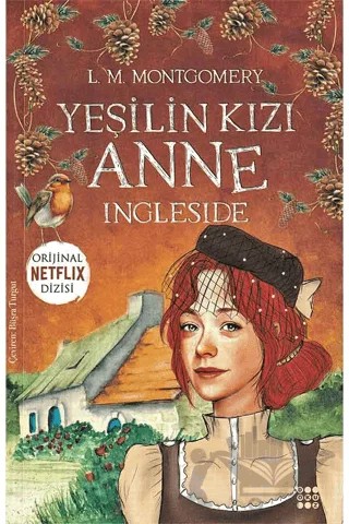 Yeşilin Kızı Anne 6 - Ingleside – L. M. Montgomery, Lucy Maud Montgomery – Dokuz Yayınları kitap kapağı