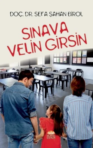 Sınava Velin Girsin – Sefa Şahan Birol – Nobel Bilimsel Eserler kitap kapağı