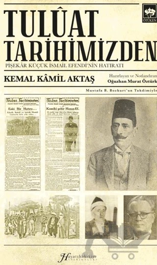 Tuluat Tarihimizden – Kemal Kamil Aktaş – Ötüken Neşriyat kitap kapağı