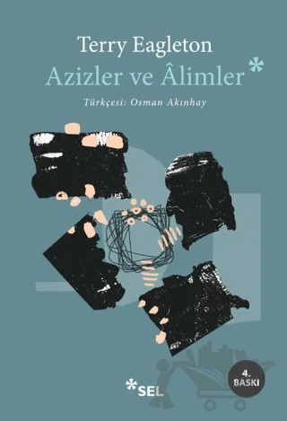 Azizler ve Alimler – Terry Eagleton – Sel Yayıncılık kitap kapağı