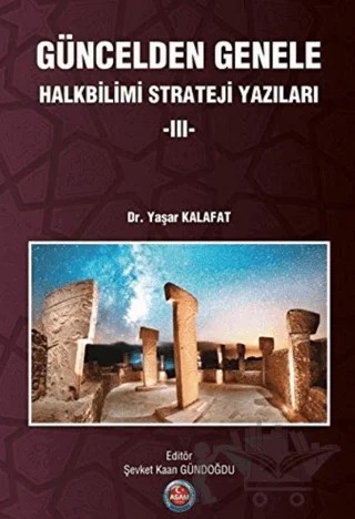 Güncelden Genele Halkbilimi Strateji Yazıları 3 – Yaşar Kalafat – ASAM Yayınları kitap kapağı