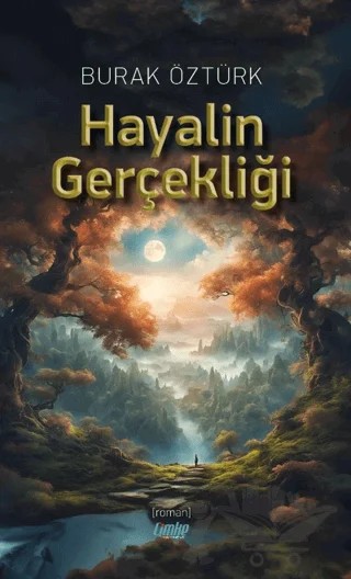 Hayalin Gerçekliği – Burak Öztürk – Çimke Yayınevi kitap kapağı