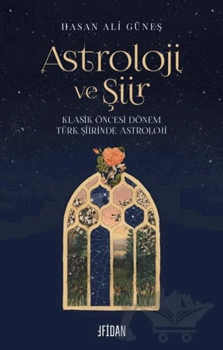 Astroloji ve Şiir – Hasan Ali Güneş – Fidan Kitap kitap kapağı