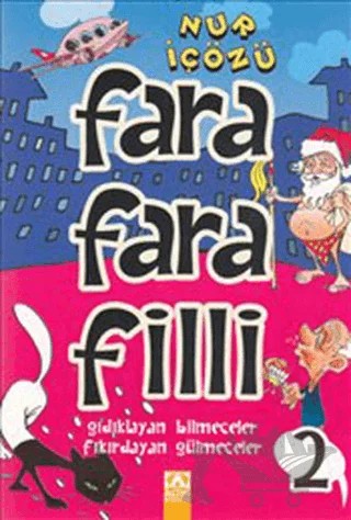 Farafarafilli - 2 – Nur İçözü – Altın Kitaplar kitap kapağı
