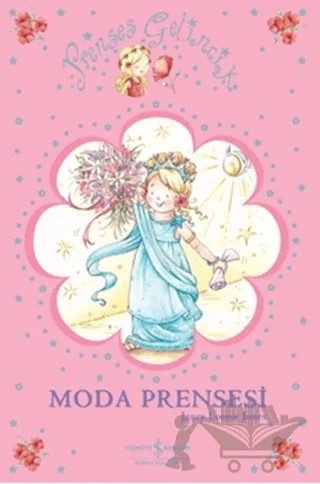 Prenses Gelincik - Moda Prensesi – Janey Louise Jones – İş Bankası Kültür Yayınları kitap kapağı
