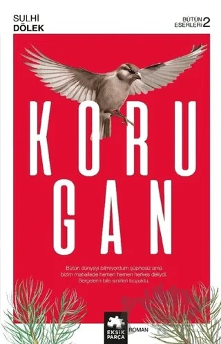Korugan – Sulhi Dölek – Eksik Parça Yayınları kitap kapağı