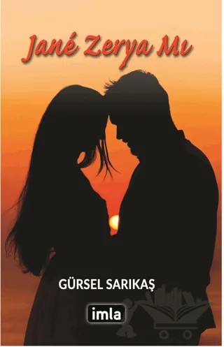 Jane Zerya Mı – Gürsel Sarıkaş – İmla Kitap kitap kapağı