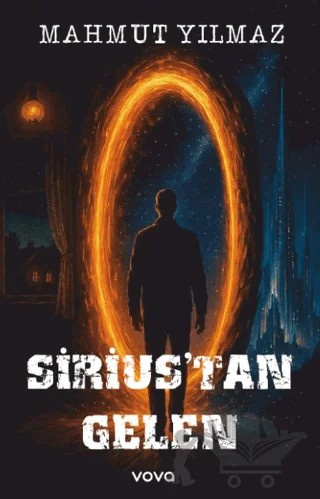 Sirius'tan Gelen – Mahmut Yılmaz – Vova Yayınları kitap kapağı