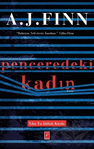 Penceredeki Kadın – A. J. Finn – Pena Yayınları kitap kapağı