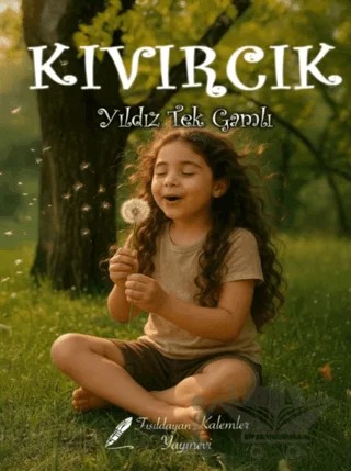 Kıvırcık – Yıldız Tek Gamlı – Fısıldayan Kalemler Yayınevi kitap kapağı
