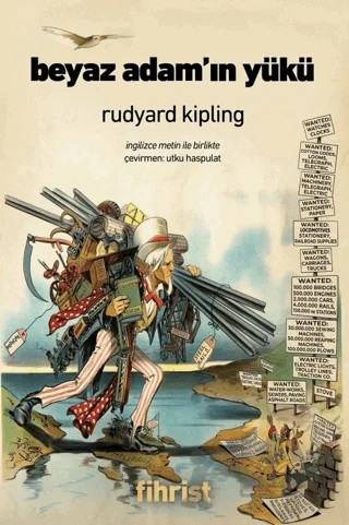 Beyaz Adam'ın Yükü – Rudyard Kipling – Fihrist Kitap kitap kapağı