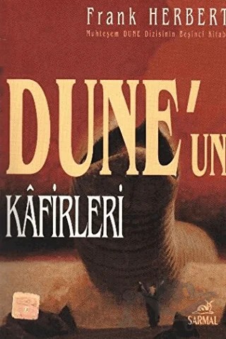 Dune’un Kafirleri – Frank Herbert – Sarmal Yayınevi kitap kapağı