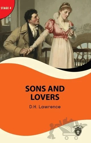 Sons And Lovers - Stage 4 – David Herbert Richards Lawrence – Dorlion Yayınları kitap kapağı