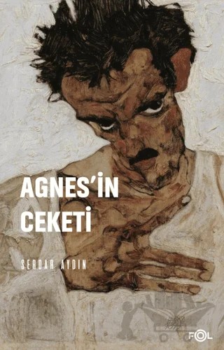 Agnes’in Ceketi – Serdar Aydın – Fol Kitap kitap kapağı