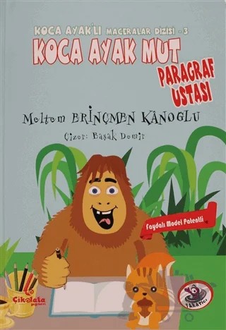 Koca Ayak Mut Paragraf Ustası – Meltem Erinçmen Kanoğlu – Çikolata Yayınevi kitap kapağı