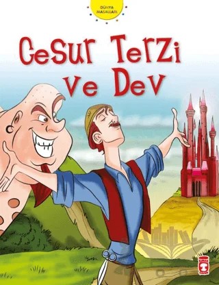 Cesur Terzi ve Dev – Nehir Aydın Gökduman – Timaş Çocuk kitap kapağı