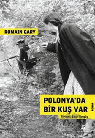 Polonya’da Bir Kuş Var – Romain Gary – Agora Kitaplığı kitap kapağı