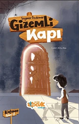 Gizemli Kapı – Şeyma Özdemir – Siyer Çocuk Yayınları kitap kapağı