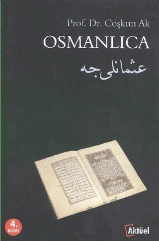 Osmanlıca – Coşkun Ak – Alfa Aktüel Yayınları kitap kapağı
