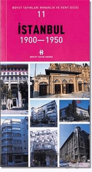 İstanbul 1900-1950 – Kolektif – Boyut Yayın Grubu kitap kapağı
