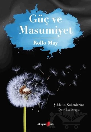 Güç ve Masumiyet – Rollo May – Okuyan Us Yayınları kitap kapağı